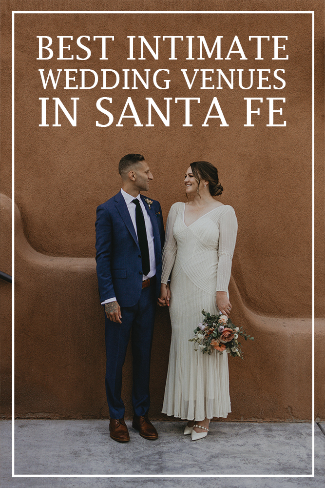 Best Intimate Wedding Venues In Santa Fe - Cover for blog post with couple standing together smiling at each other
